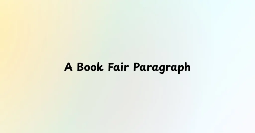 A Book Fair Paragraph