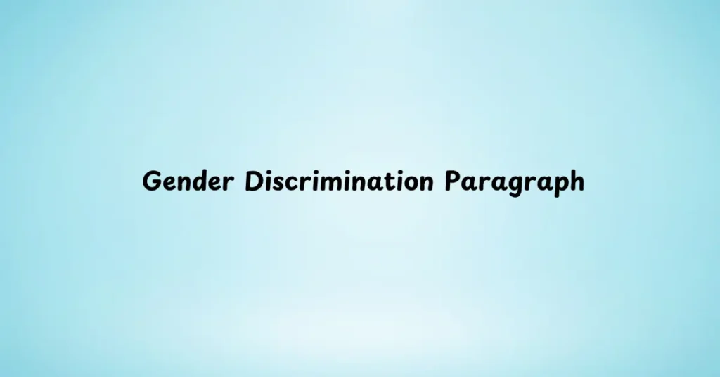 Gender Discrimination Paragraph